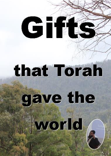 Gifts that Torah Gave the World